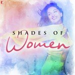 Shades Of Women - Hema Sardesai Song Download