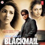 Blackmail - Hema Sardesai Song Download
